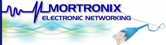 ELECTRONIC NETWORKING MORTRONIX
