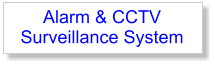Alarm & CCTV Surveillance System